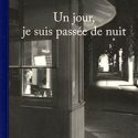 Un jour, je suis passée de nuit