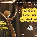 Journée professionnelle: « Handicap sur scène: un atout artistique? »